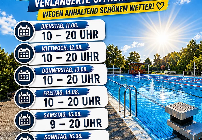 Hinweis auf die längeren Öffnungszeiten im Freibad Ebern