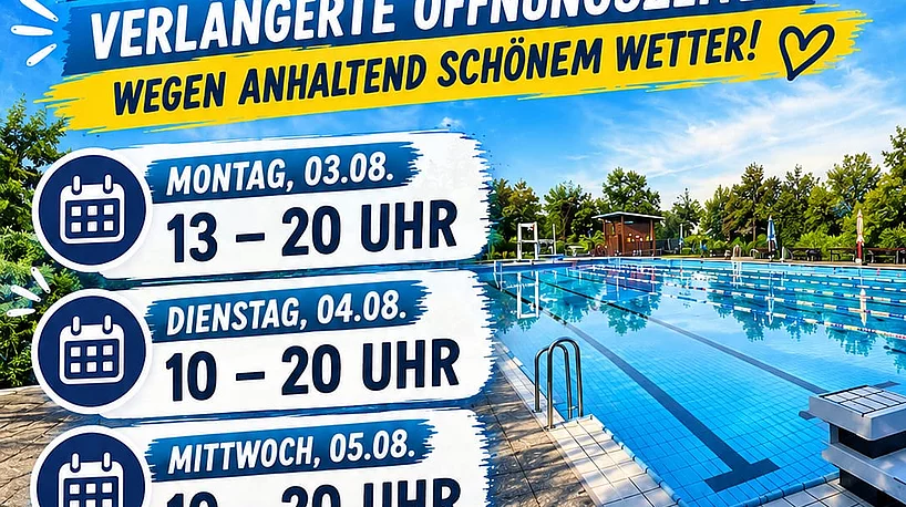 Hinweis auf die längeren Öffnungszeiten im Freibad Ebern
