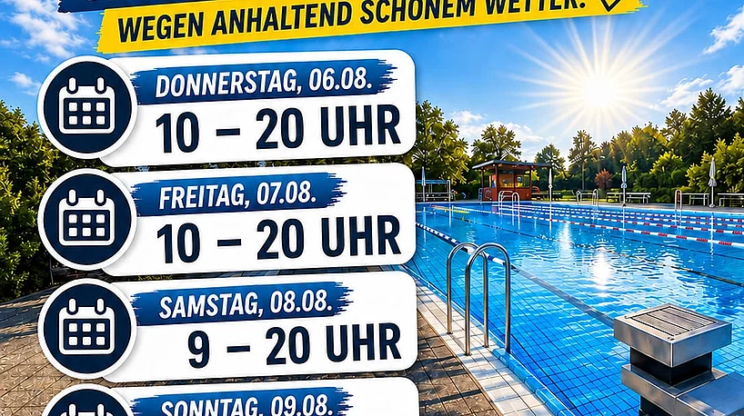 Hinweis auf die längeren Öffnungszeiten im Freibad Ebern